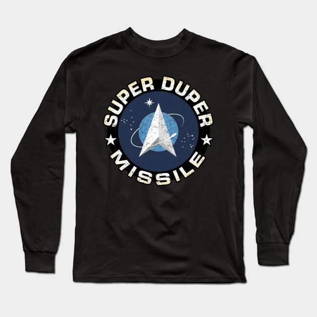 Super Duper Missile Circular Design With Star Force Logo Long Sleeve T-Shirt by pbdotman